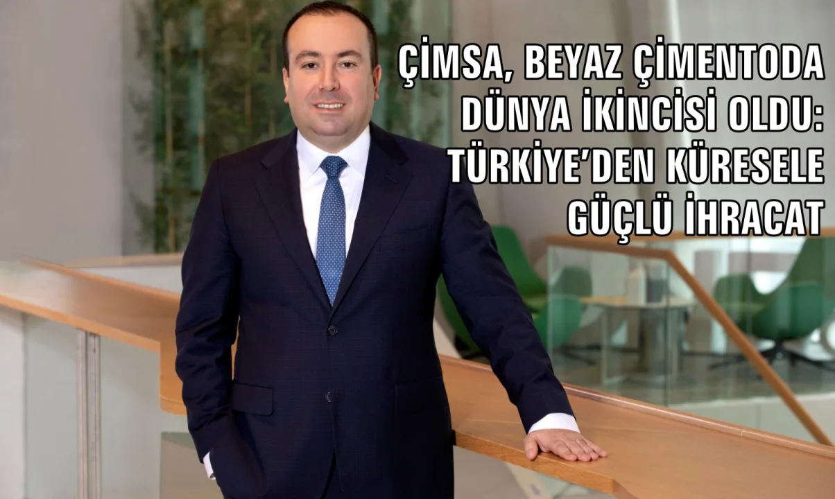 Son 5 yılda Türkiye’ye 250 milyon $ yatırım yapan Çimsa’dan ihracata 1,5 milyar $’lık katkı