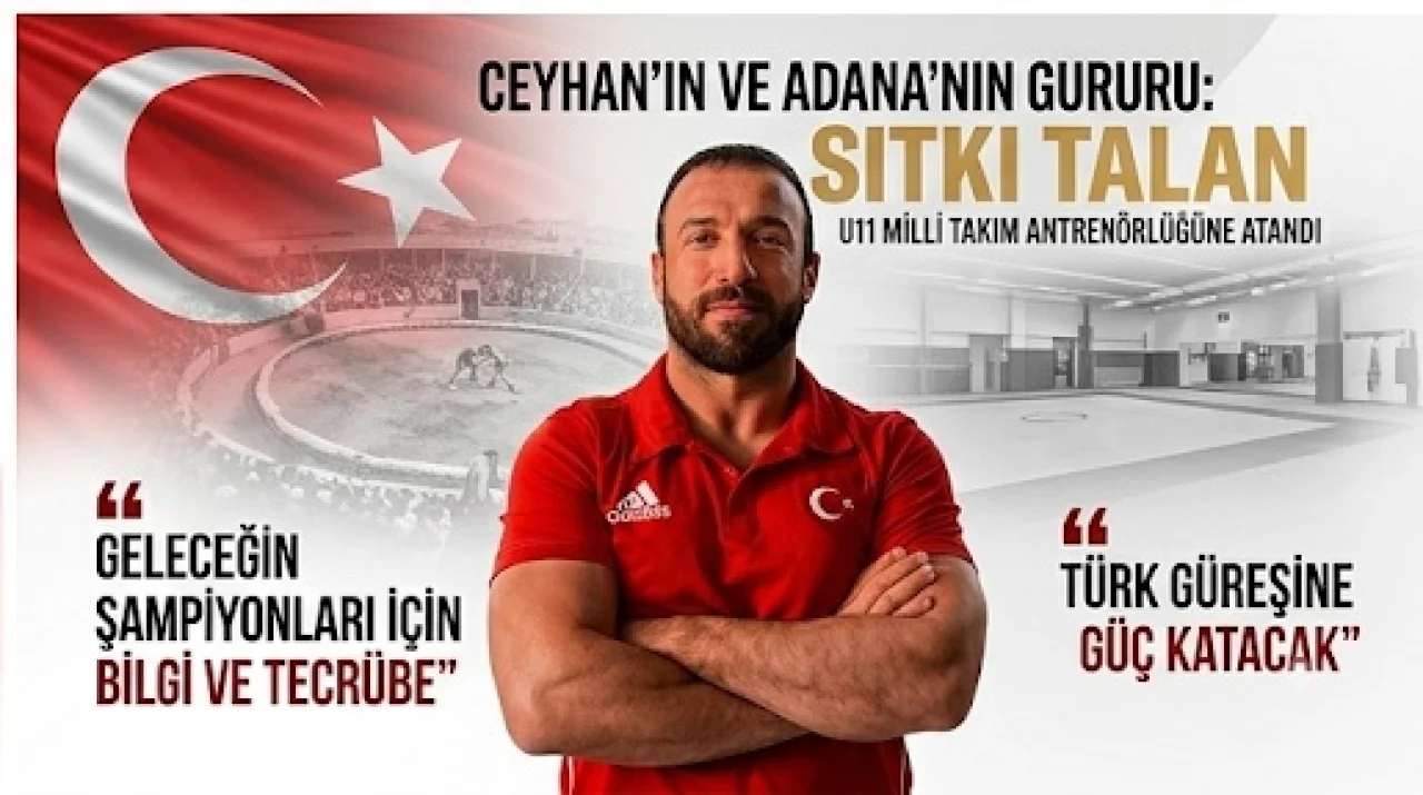 Ceyhan’dan Türk Güreşine Büyük Katkı: Sıtkı Talan’a Milli Sorumluluk